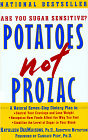 Potatoes Not Prozac by Kathleen DesMaisons